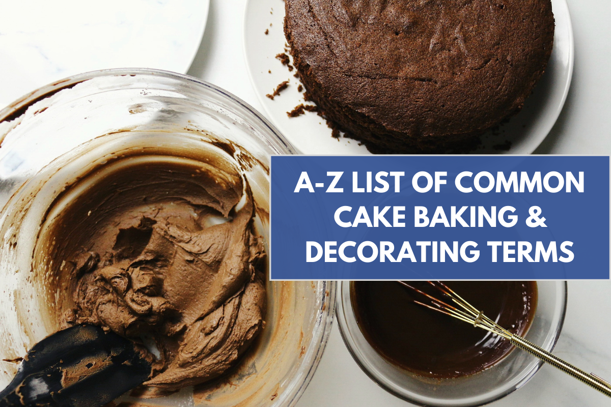 All The Common Cake Terms You Need To Know To Decipher Your Next Cake ...